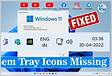 How to Fix System Tray or Icons Missing in Windows